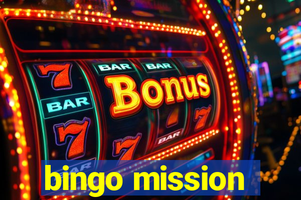 bingo mission