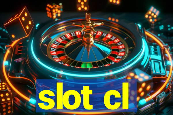 slot cl