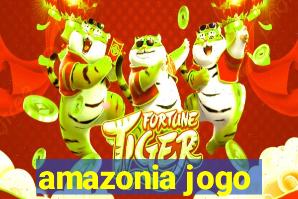 amazonia jogo