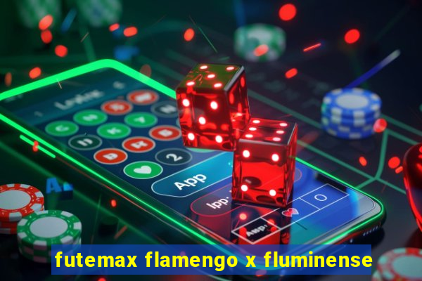 futemax flamengo x fluminense