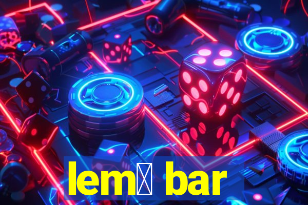 lem么 bar