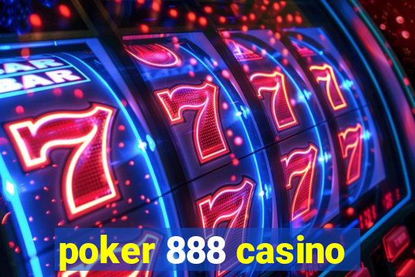 poker 888 casino