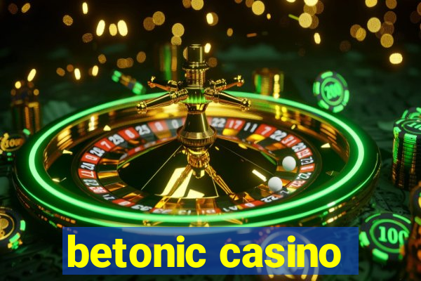 betonic casino