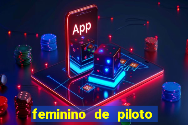 feminino de piloto de fuga