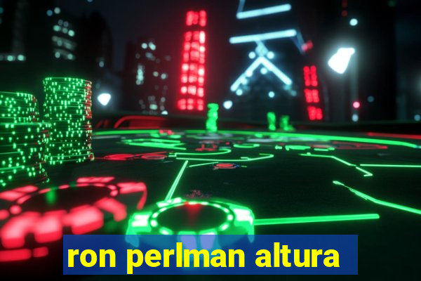 ron perlman altura