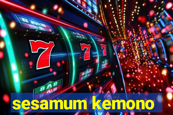 sesamum kemono