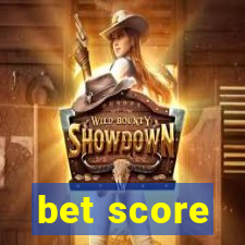 bet score