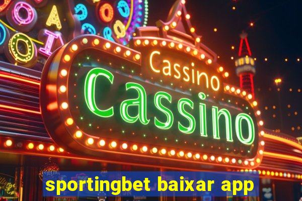 sportingbet baixar app