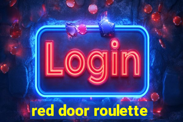 red door roulette