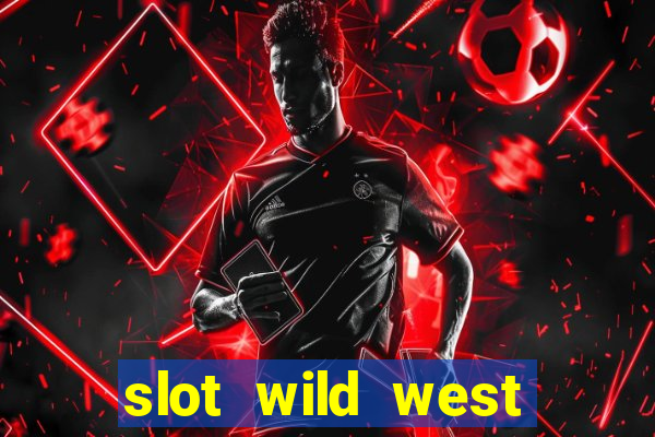 slot wild west gold demo