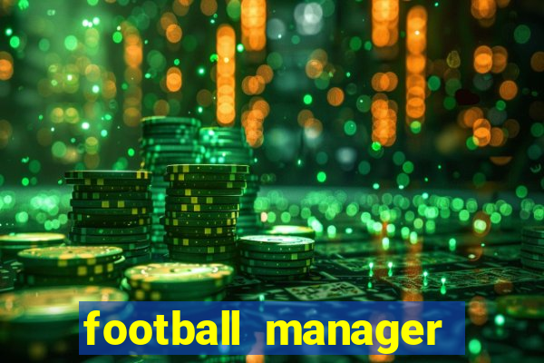 football manager 2024 crackeado