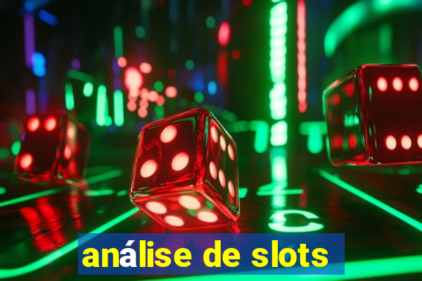 análise de slots