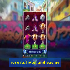 resorts hotel and casino