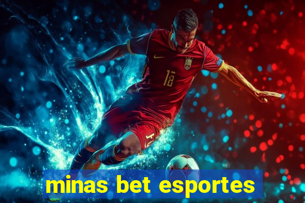 minas bet esportes