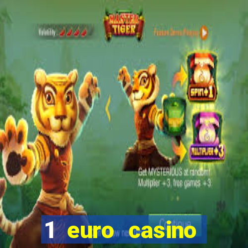 1 euro casino bonus10 euro casino