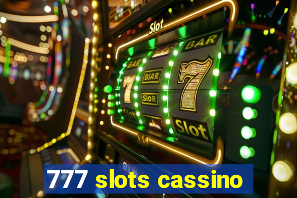 777 slots cassino