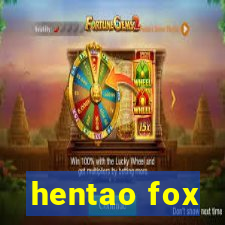 hentao fox