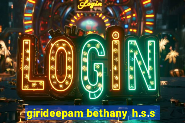 girideepam bethany h.s.s