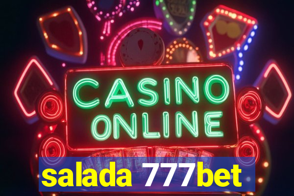 salada 777bet