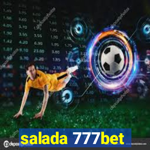 salada 777bet