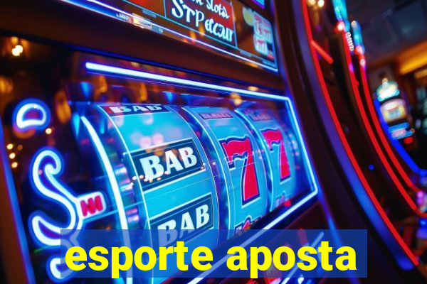 esporte aposta