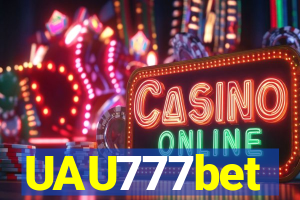 UAU777bet