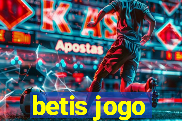 betis jogo