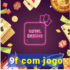 9f com jogo