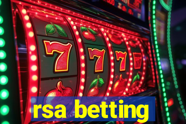 rsa betting