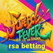 rsa betting