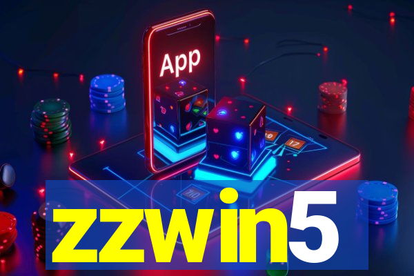 zzwin5