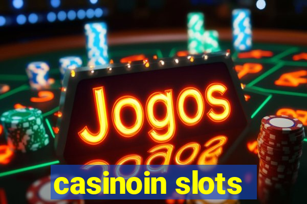 casinoin slots