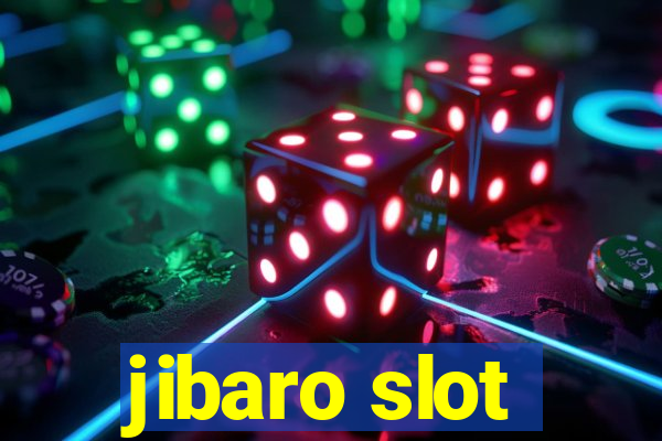 jibaro slot