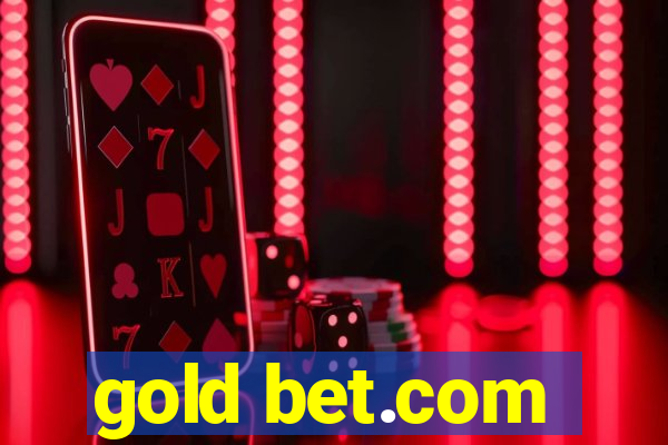 gold bet.com