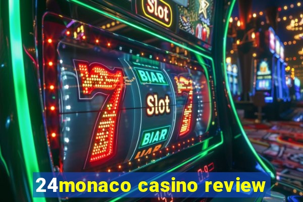 24monaco casino review