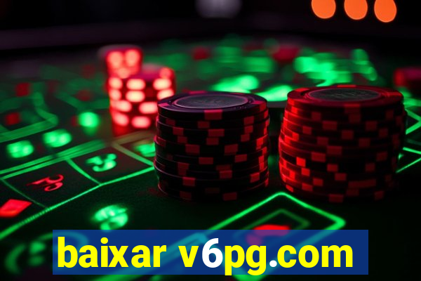 baixar v6pg.com