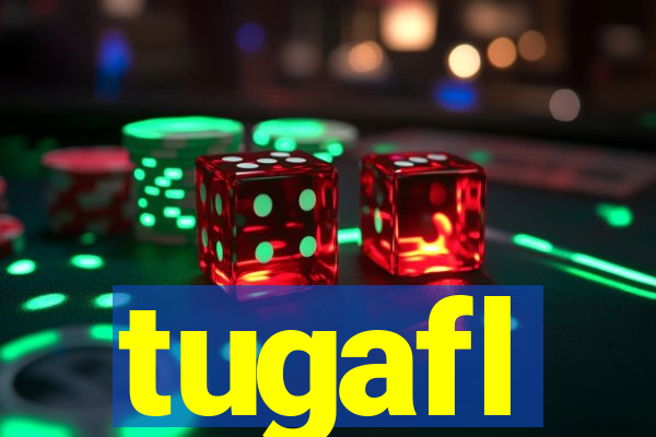 tugafl