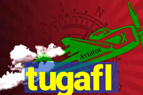 tugafl