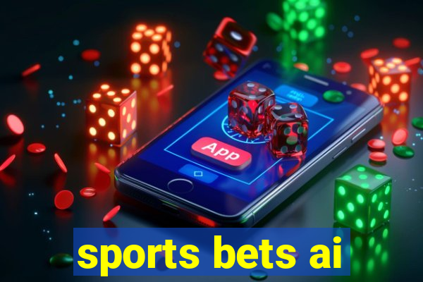 sports bets ai