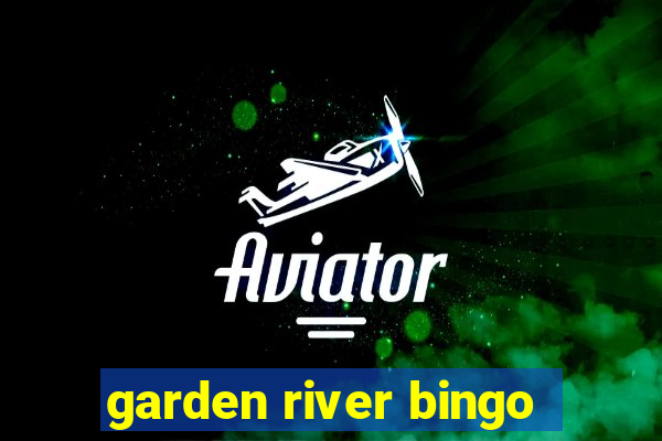 garden river bingo