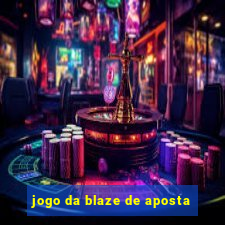 jogo da blaze de aposta