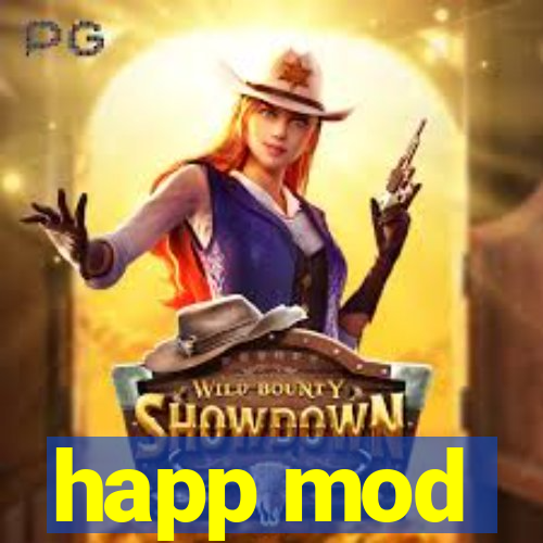 happ mod