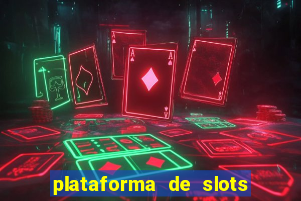 plataforma de slots deposito minimo 1 real