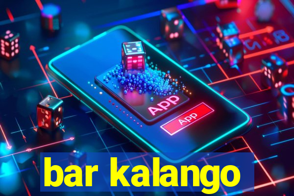 bar kalango