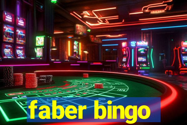 faber bingo