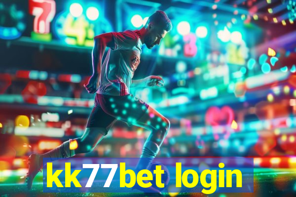 kk77bet login