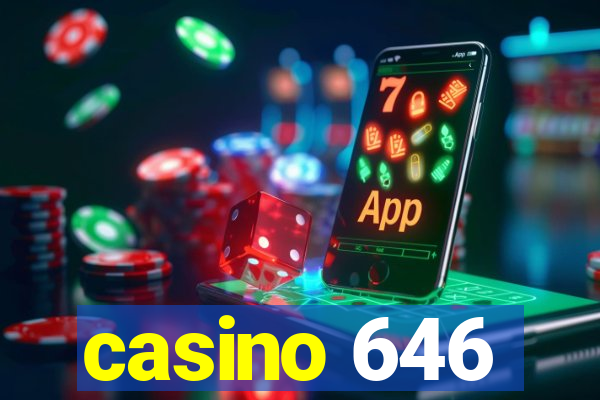 casino 646