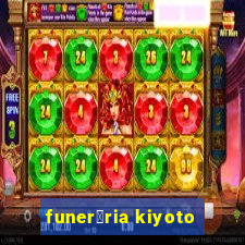 funer谩ria kiyoto