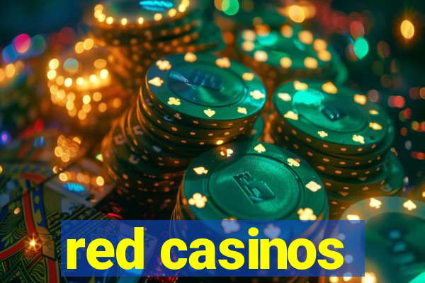 red casinos