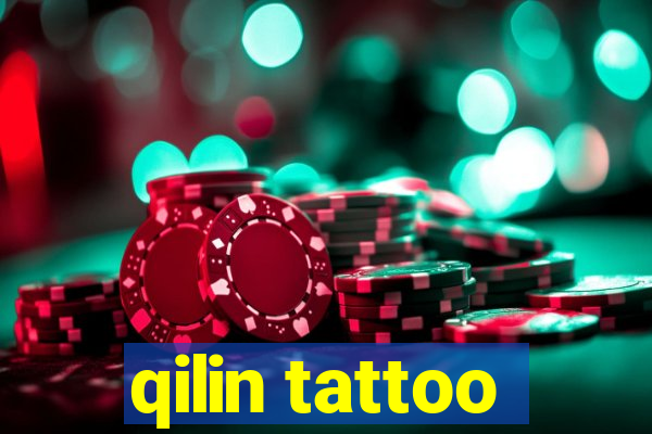 qilin tattoo